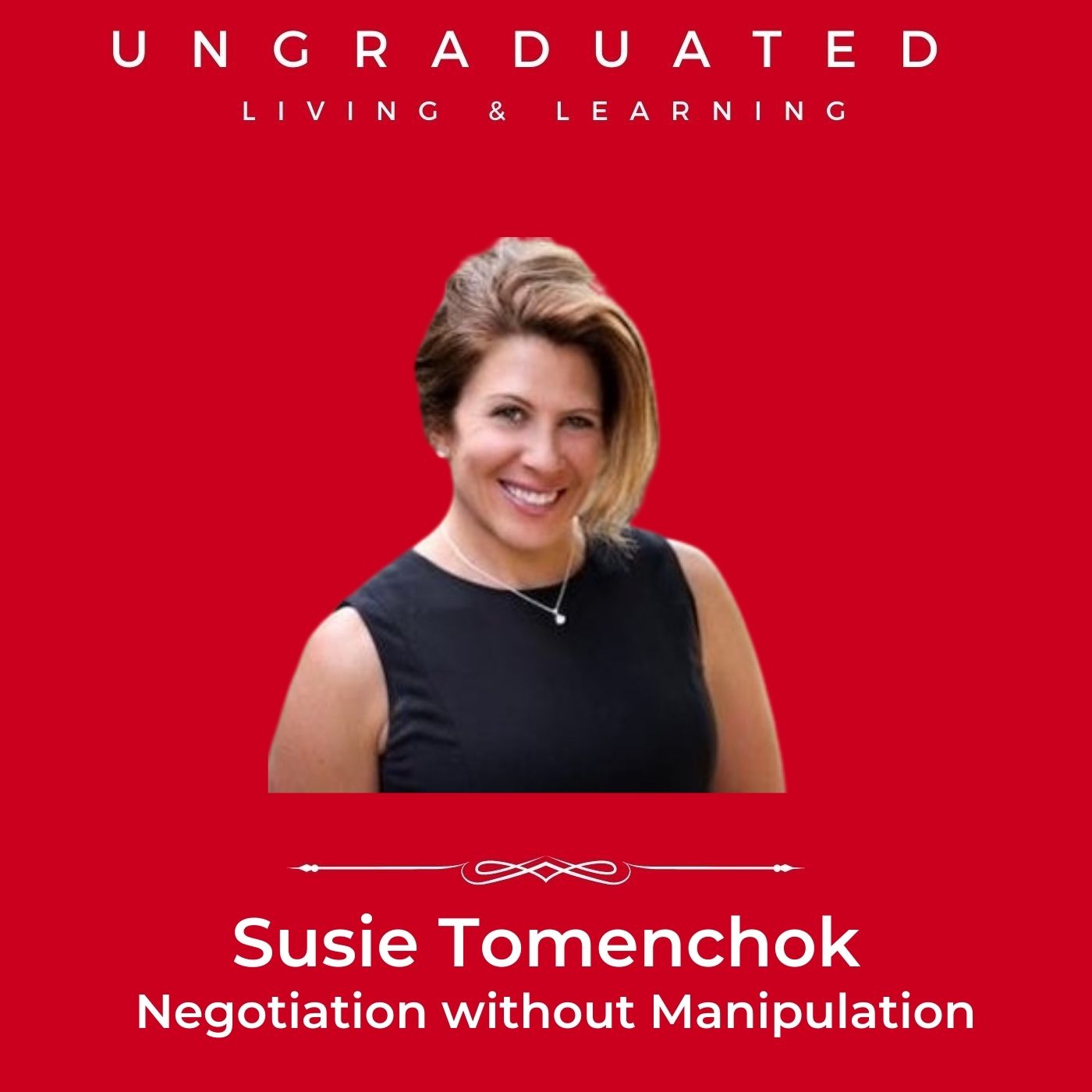 |Susie Tomenchok| Negotiation without Manipulation