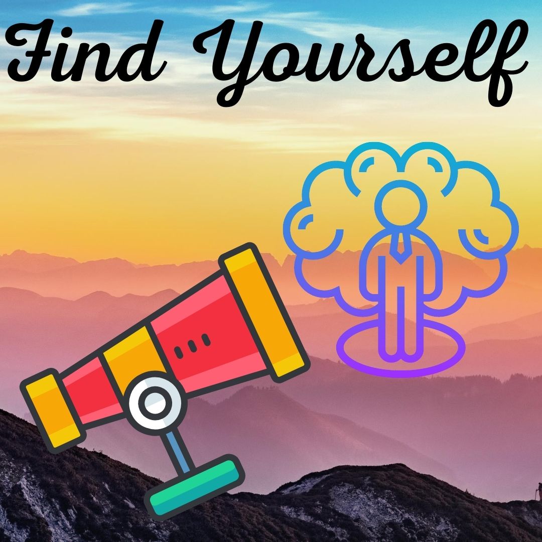 Find Yourself