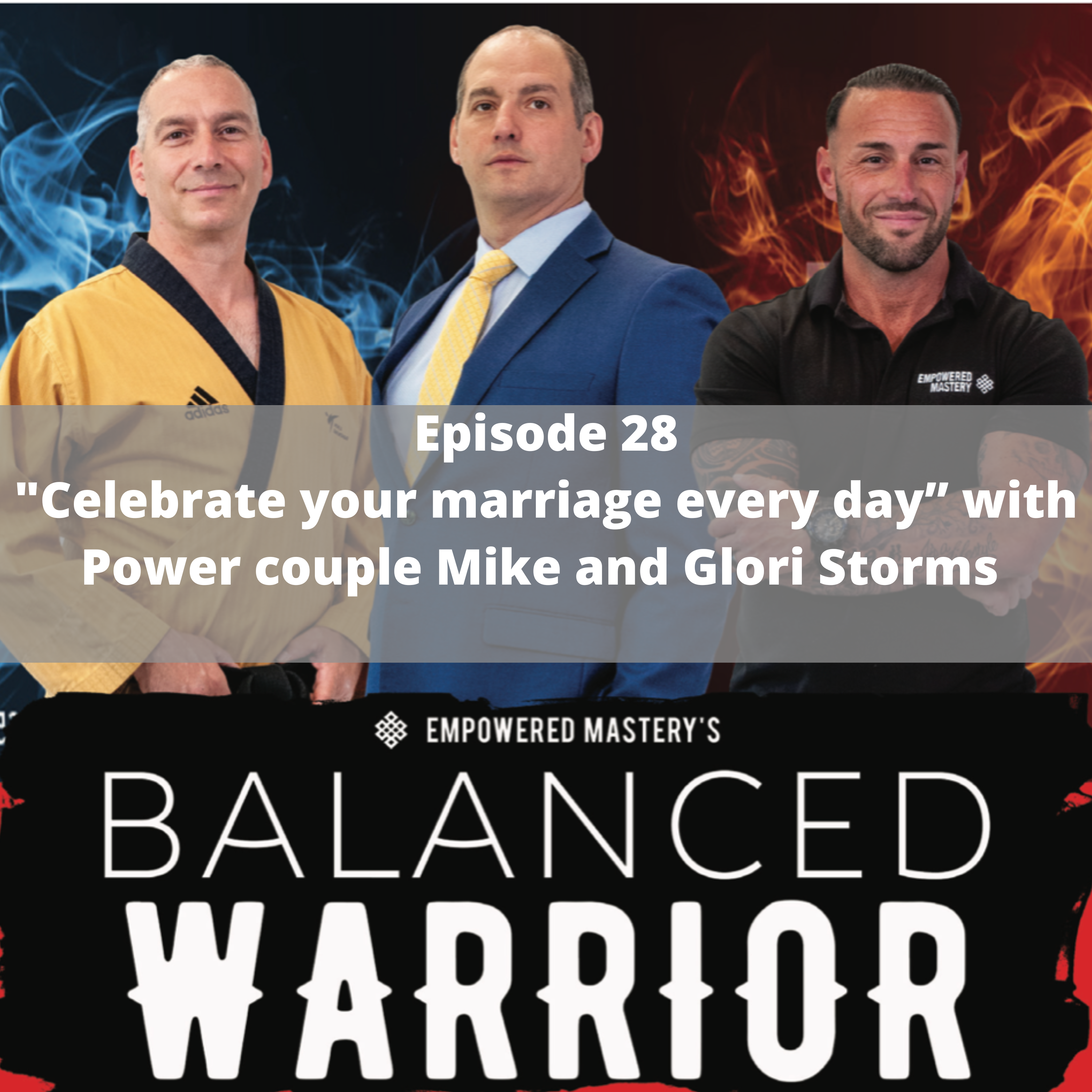 “Celebrate your marriage every day” with Power couple Mike and Glori Storms