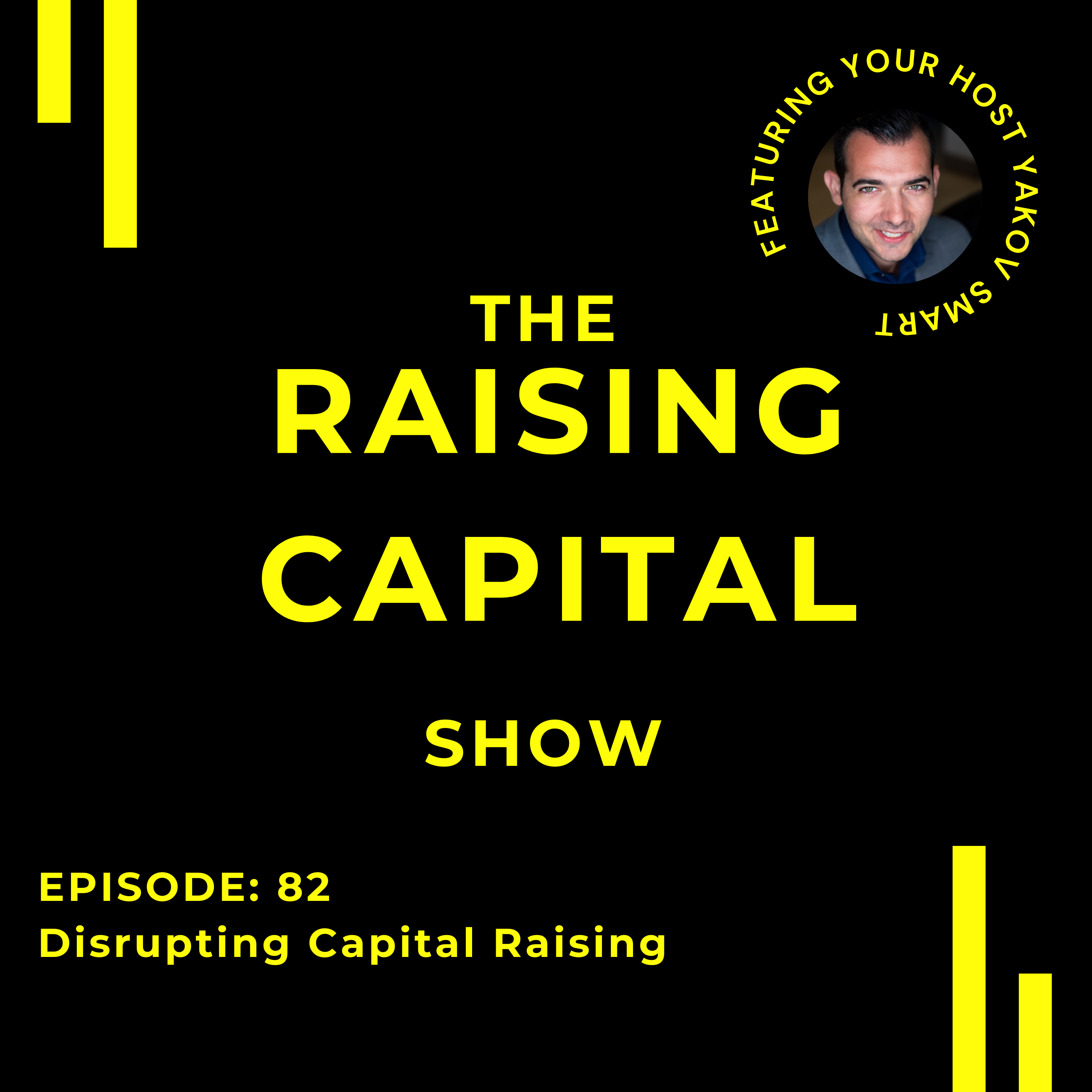 The Raising Capital Show