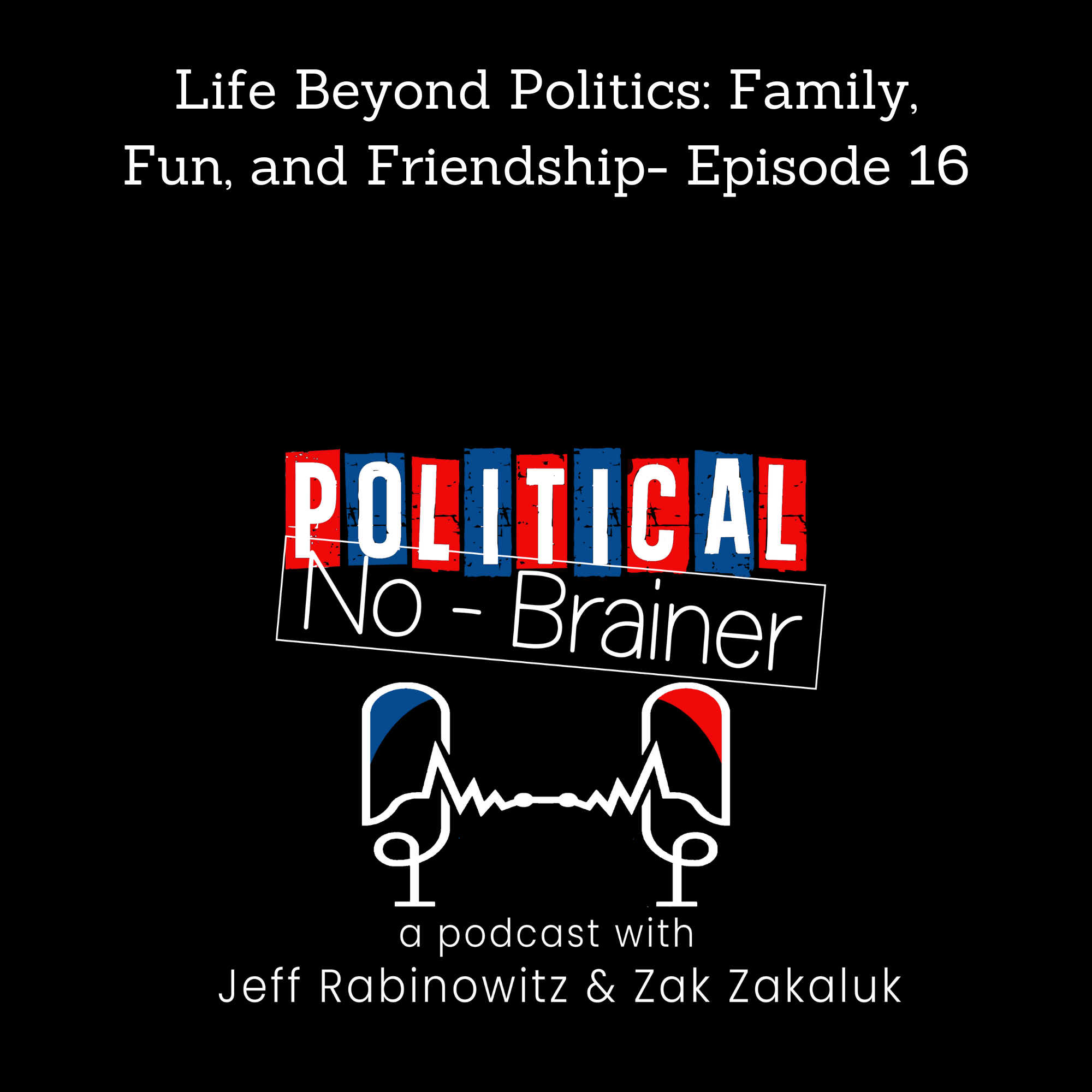 Political No-Brainer Podcast