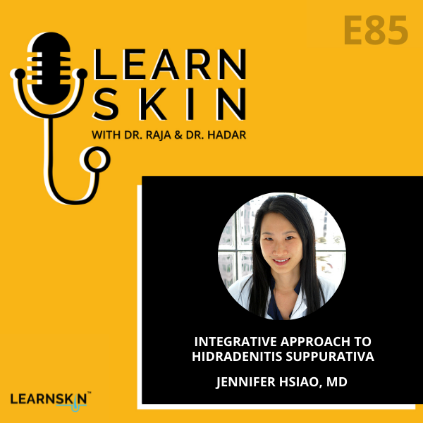 Learn Skin with Dr. Raja and Dr. Hadar