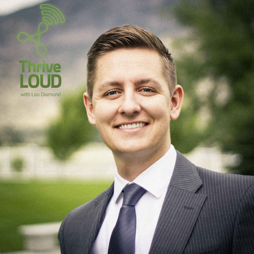 Thrive LouD with Lou Diamond