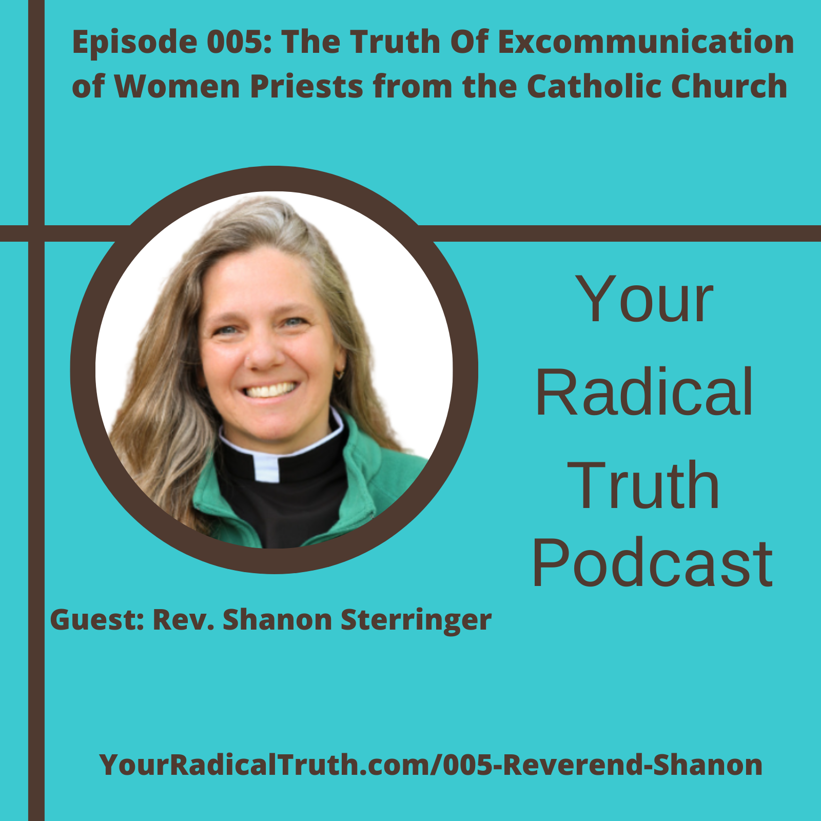Your Radical Truth podcast