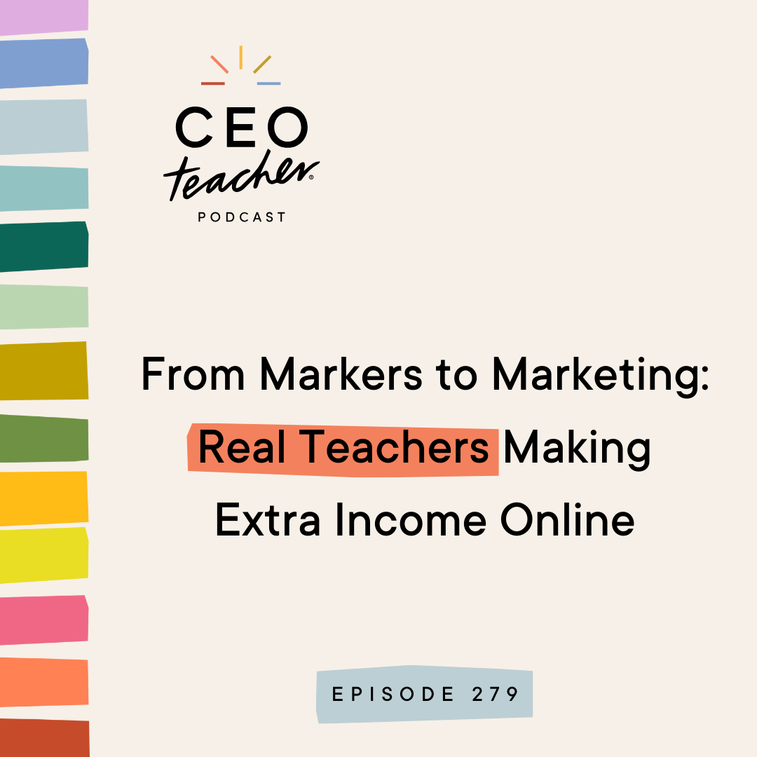 From Markers to Marketing: Real Teachers Making Extra Income Online