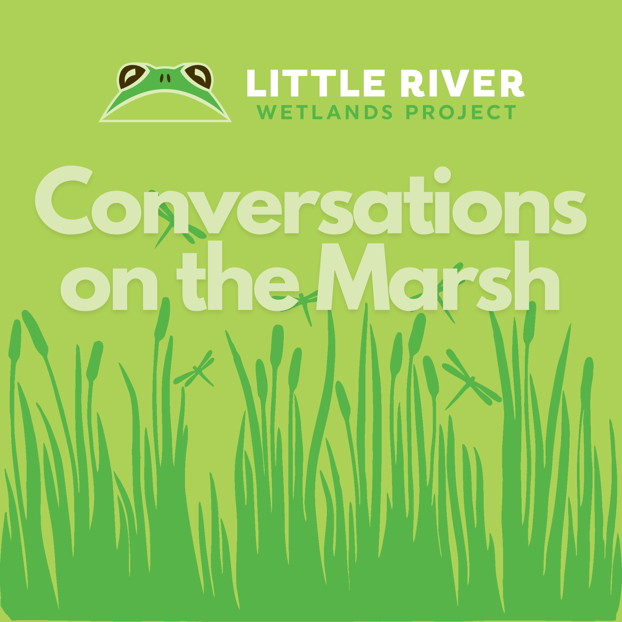 Conversations on the Marsh