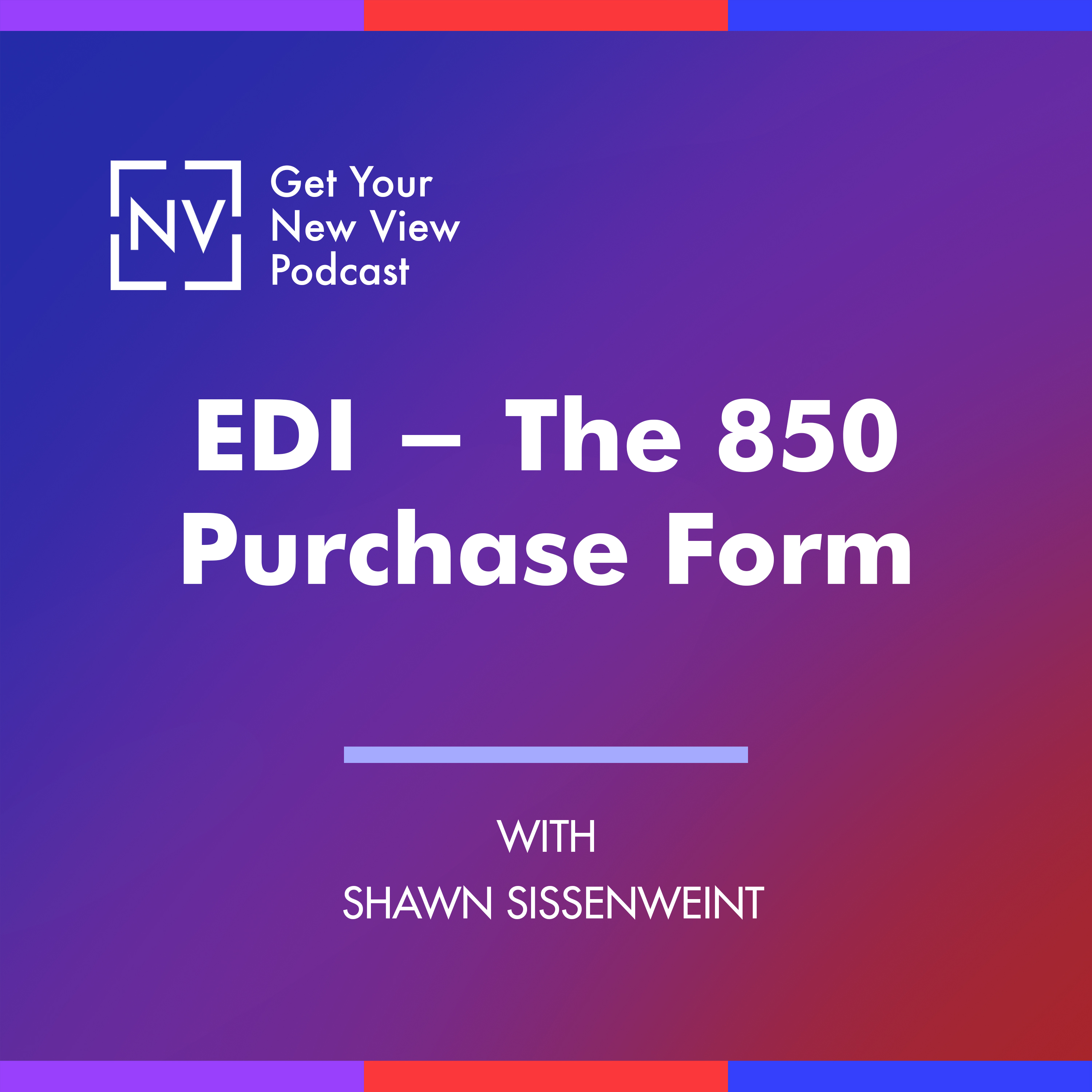 Get Your New View Podcast