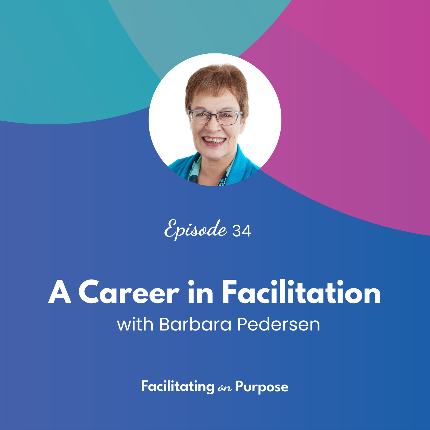 Facilitating on Purpose