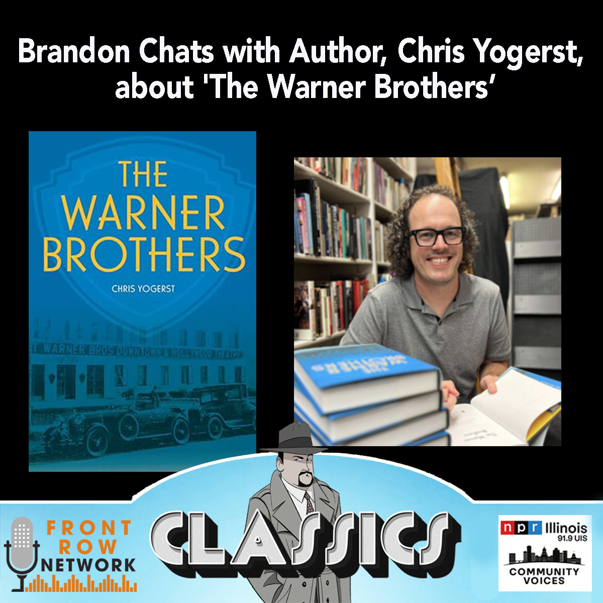 CLASSICS-The Warner Brothers-Interview with Chris Yogerst