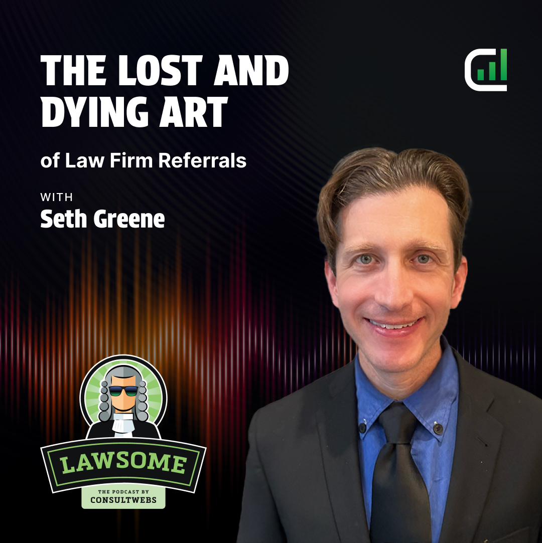 The Lost and Dying Art of Law Firm Referrals