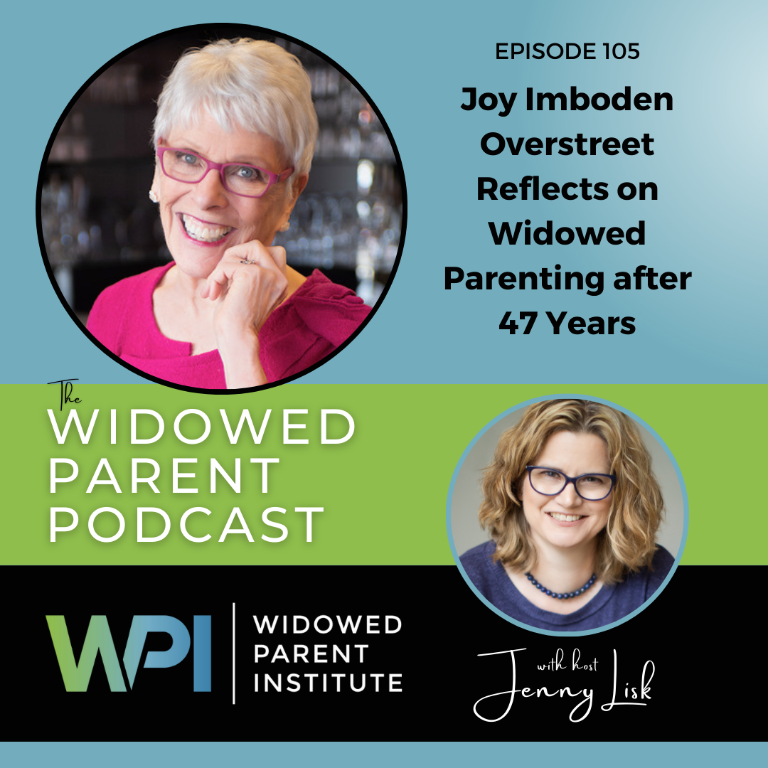 The Widowed Parent Podcast