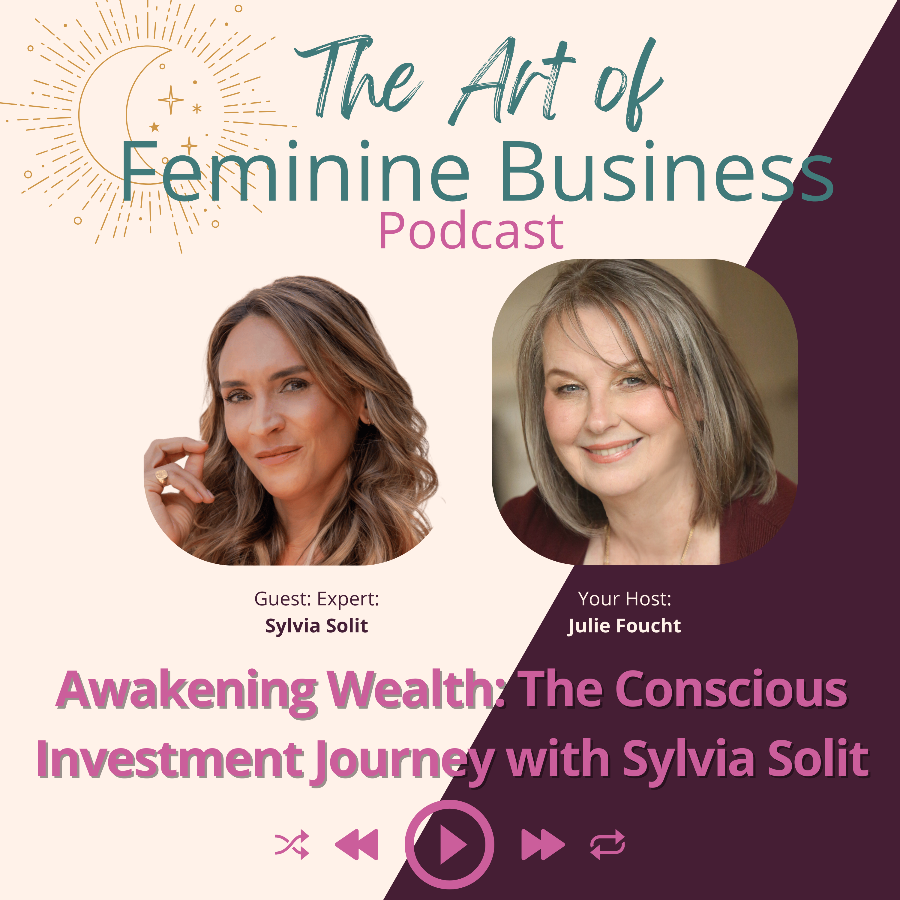 The Art of Feminine Business with Julie Foucht