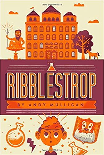 Back to School Episodes: Ribblestrop by Andy Mulligan with Peter Sagal