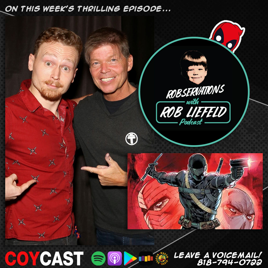 Special Guest Rob Liefeld! GOTHAM PD! Fast 9 and More!