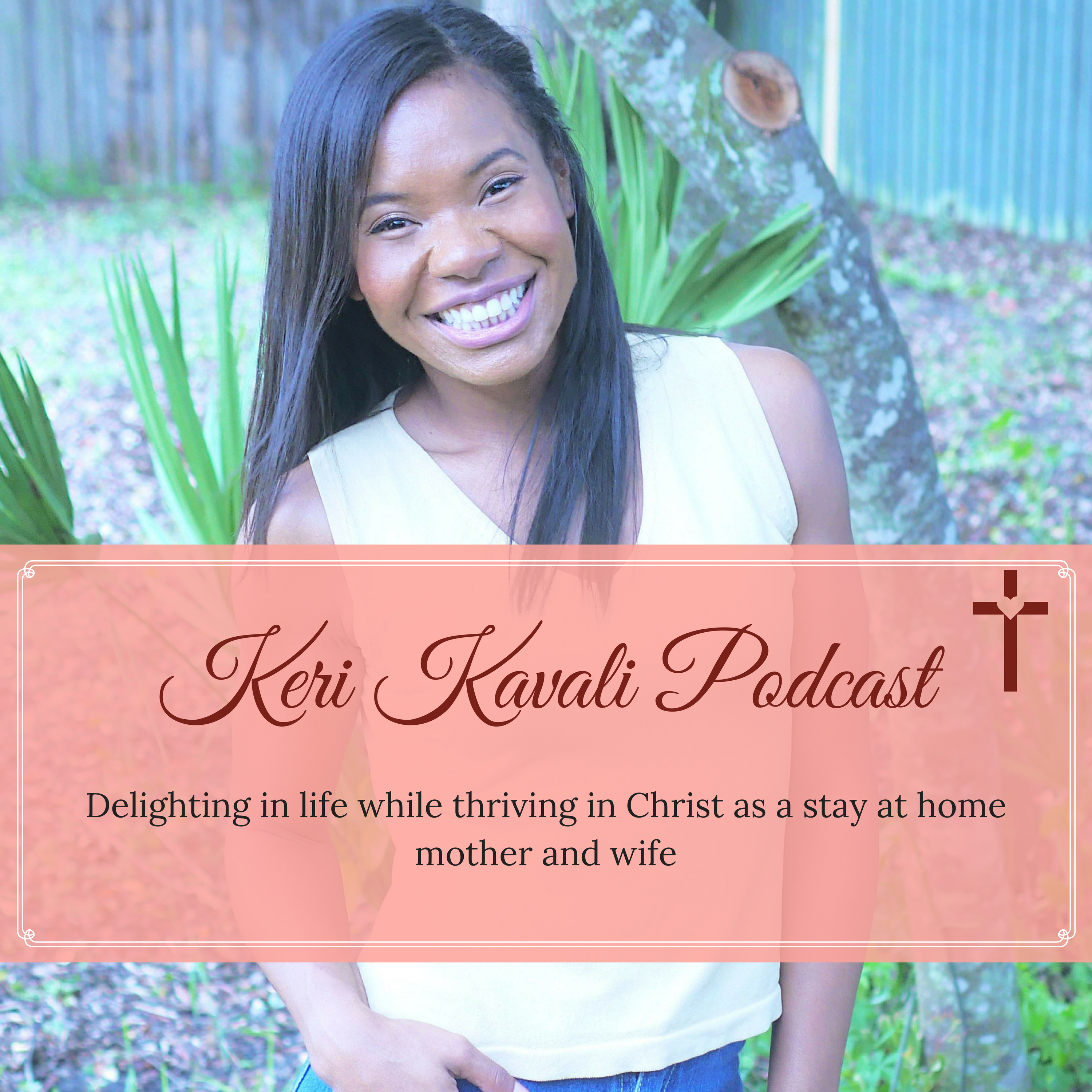 Keri Kavali's Podcast