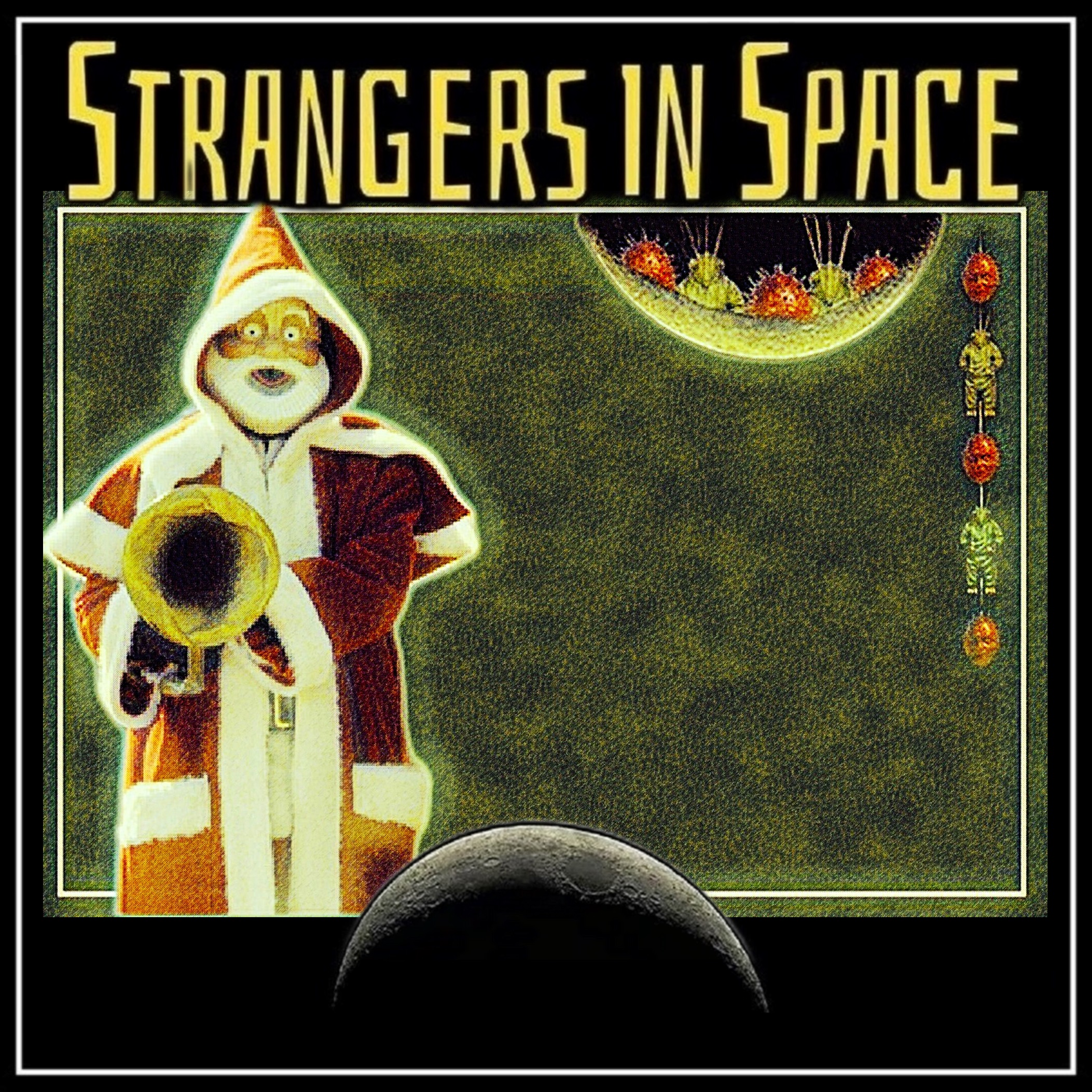 Strangers in Space