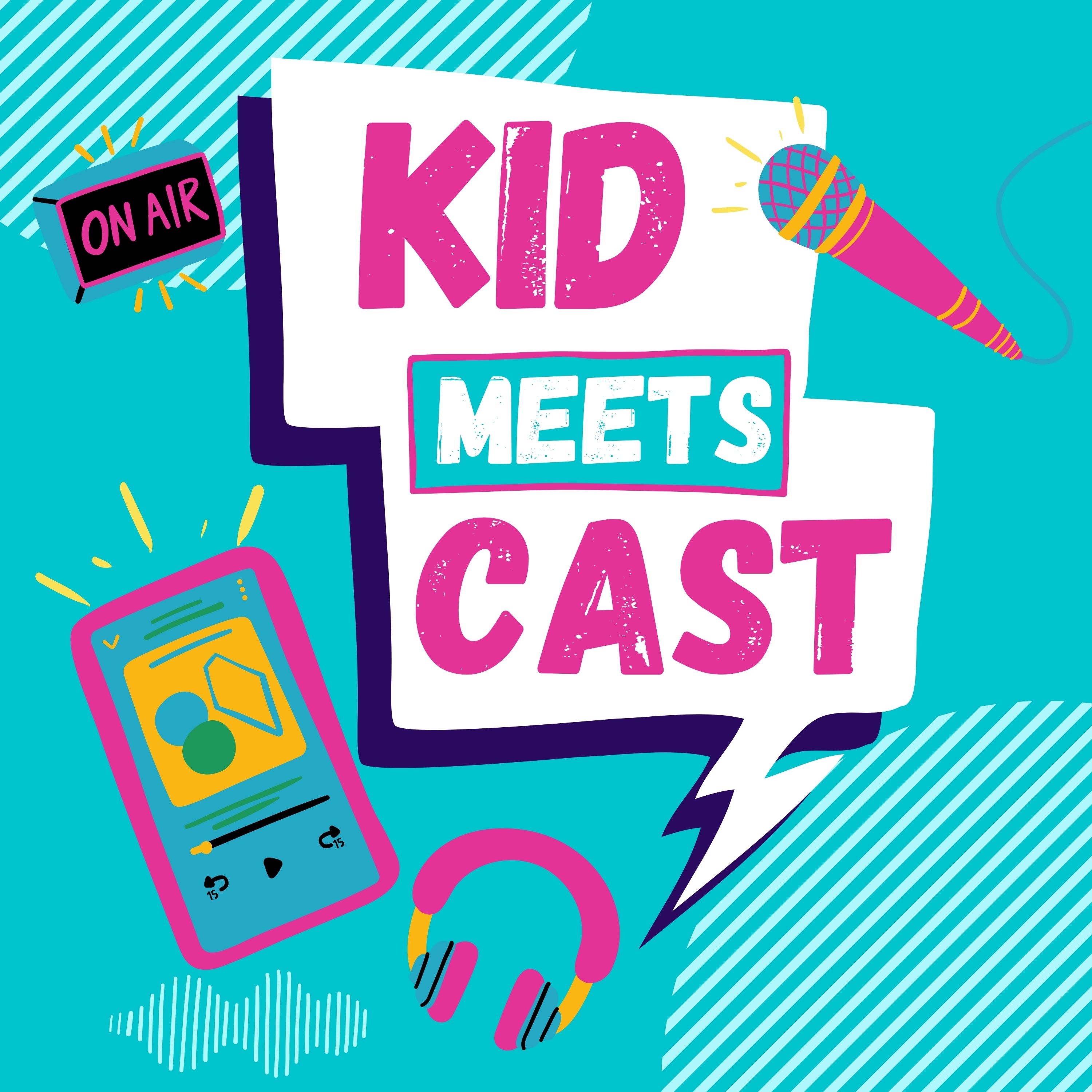 Kid Meets Cast