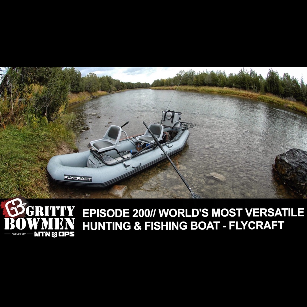 EPISODE 200: World's Most Versatile Hunting & Fishing Boat - FLYCRAFT