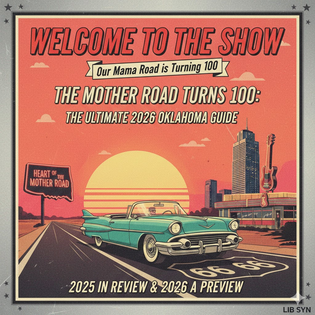 Route 66 Centennial Guide: Oklahoma’s 100th Anniversary Events for 2026!