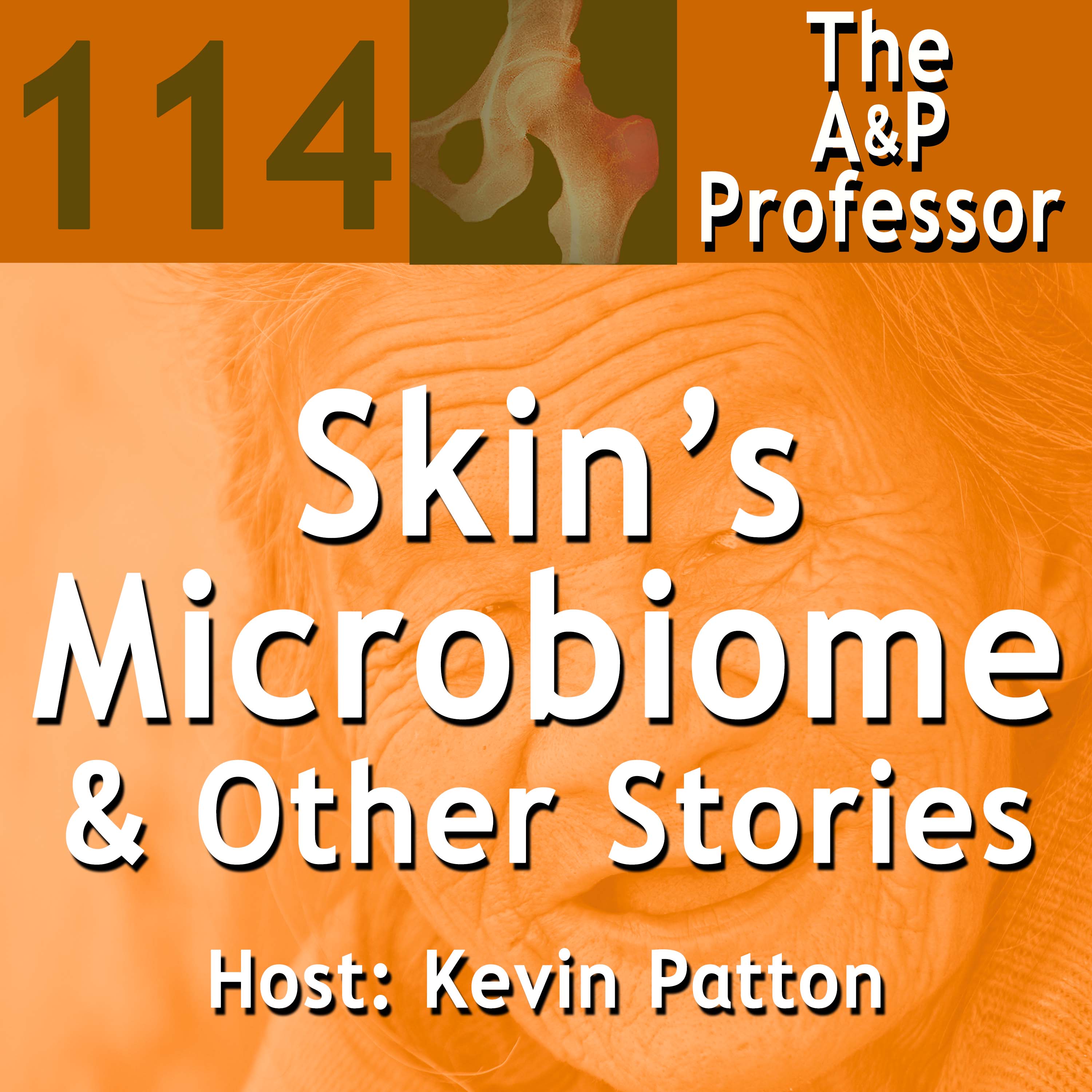 Skin’s Microbiome & Other Stories | TAPP 114