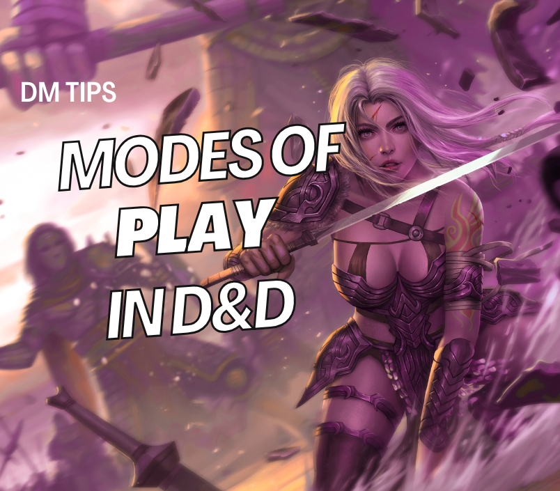 Campaign Crafter | Deep Dive Game Modes in Dungeons and Dragons