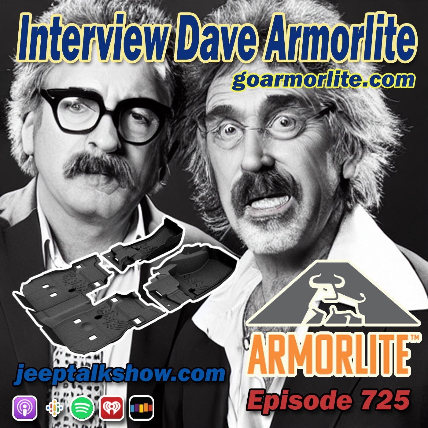 Episode 725 - Interview Dave Ladd Armorlite