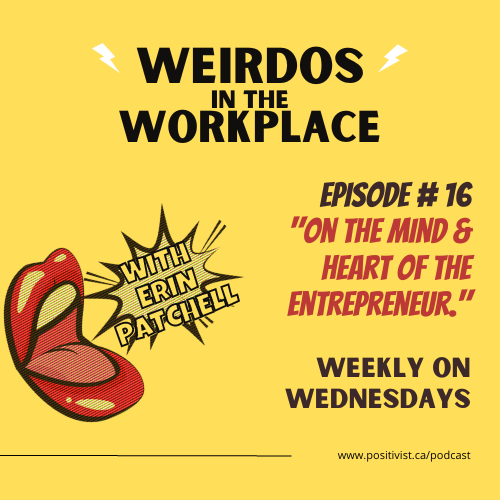 Weirdos In the Workplace