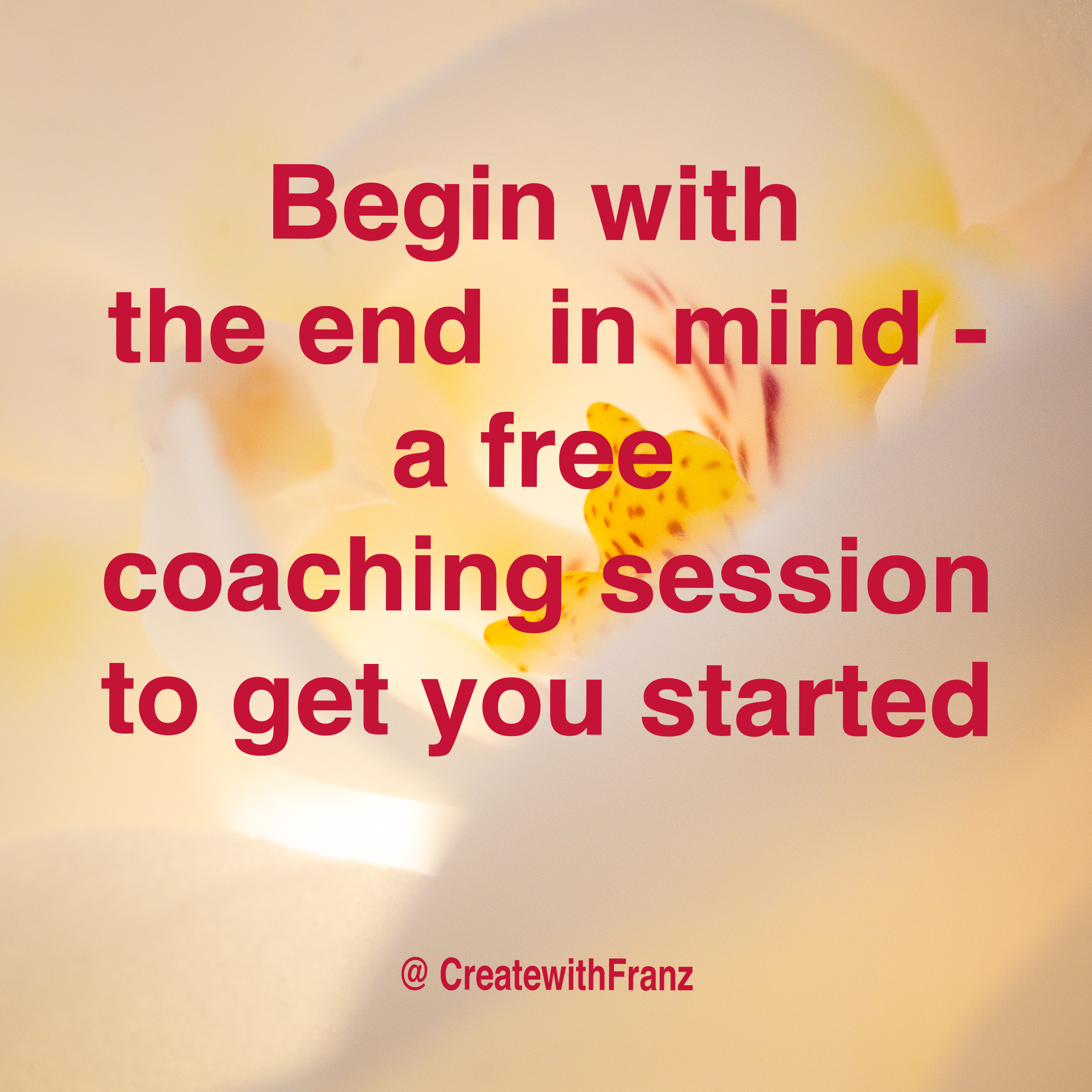 Your free coaching session to help you get what you want