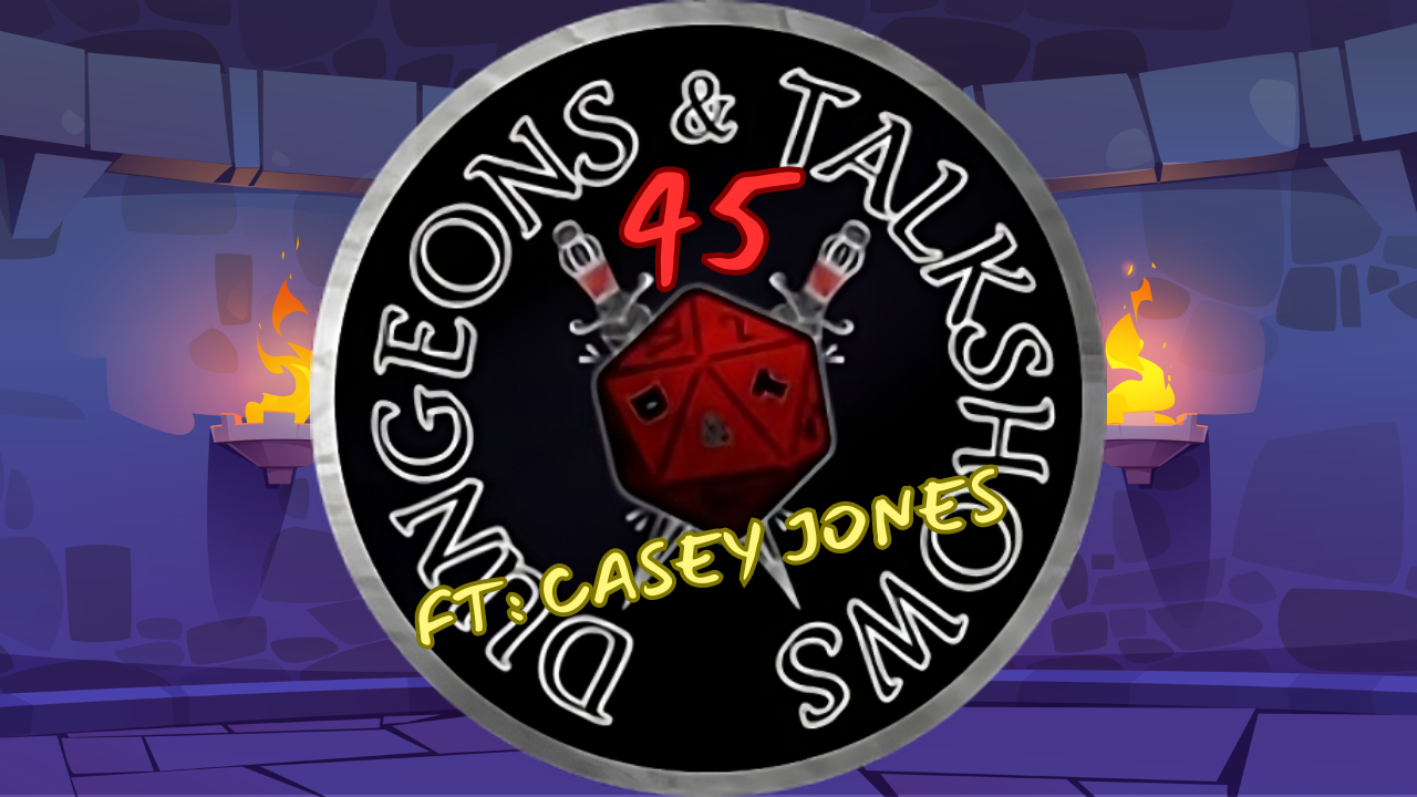 Dungeons & Talkshows