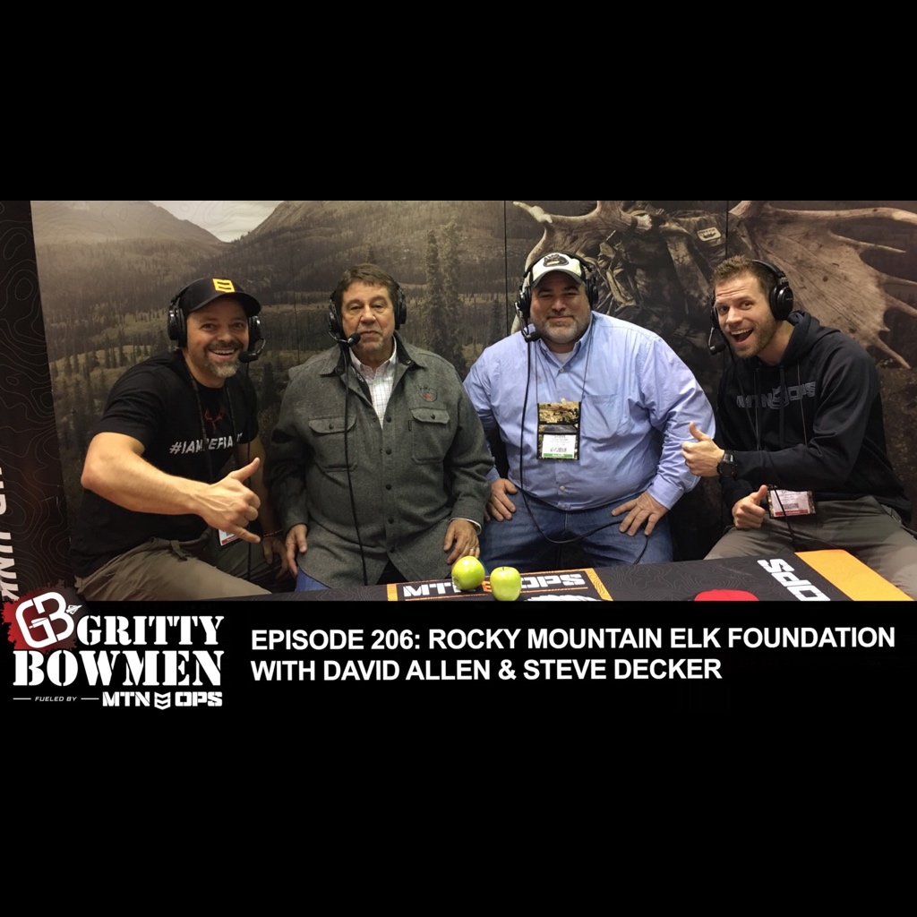 EPISODE 206: Rocky Mountain Elk Foundation with David Allen & Steve Decker