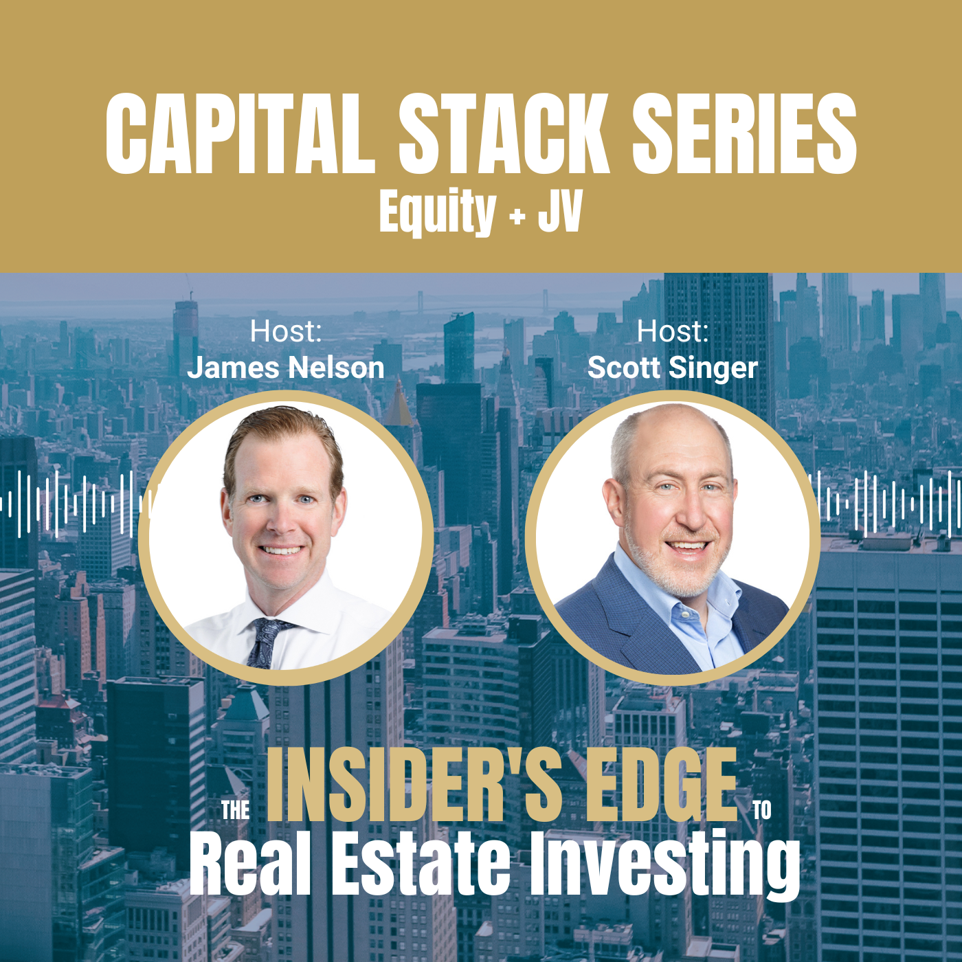 The Insider\'s Edge To Real Estate Investing