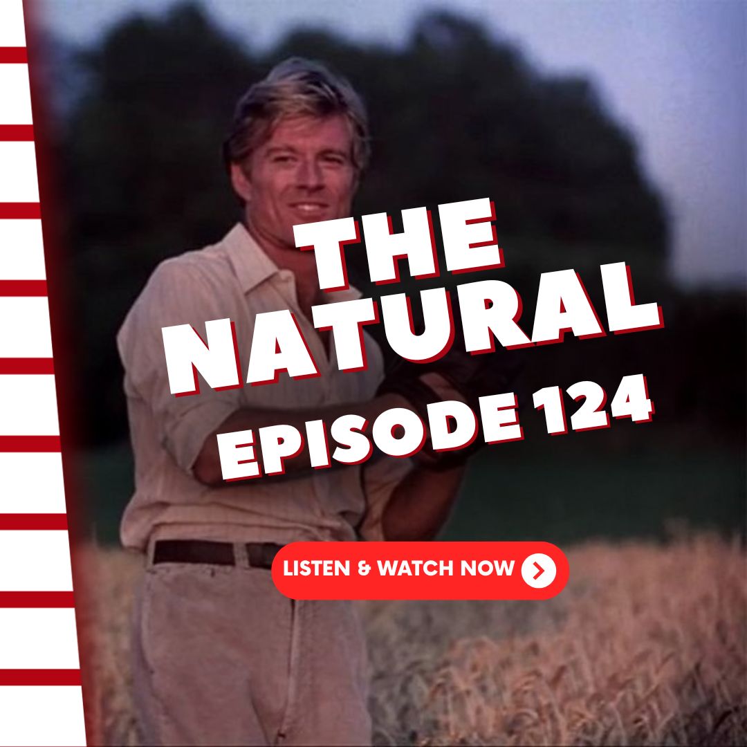 Episode 398: The Natural Episode 398: The Natural