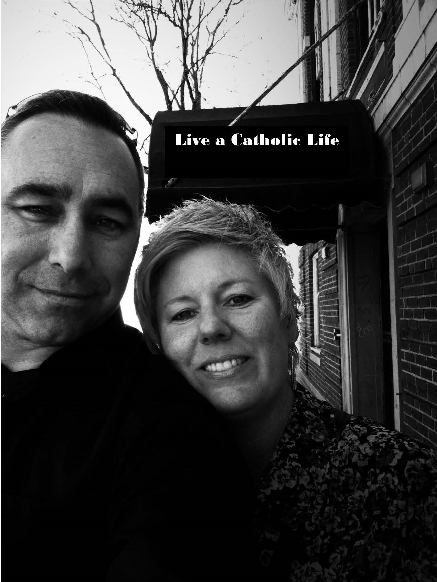 Live a Catholic Life, Train to be a saint