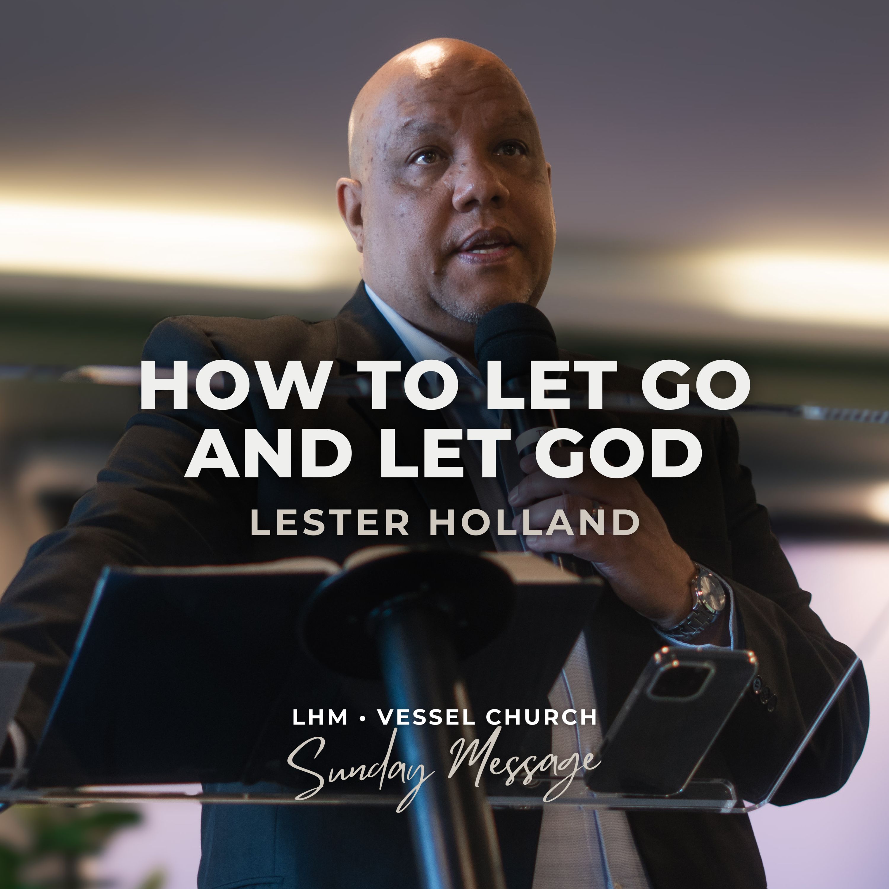 Lester Holland Ministries Podcast