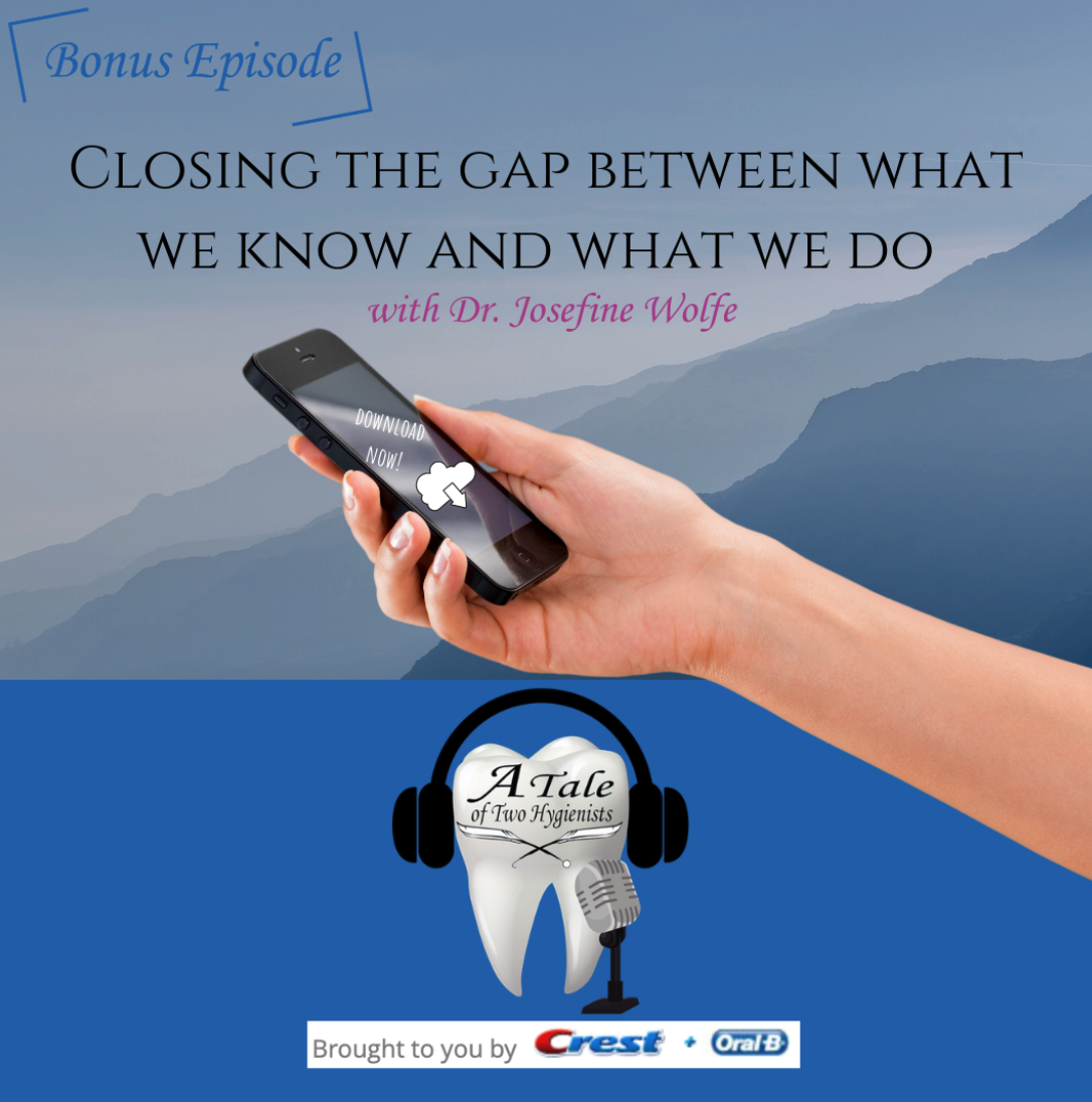 A Tale of Two Hygienists Podcast
