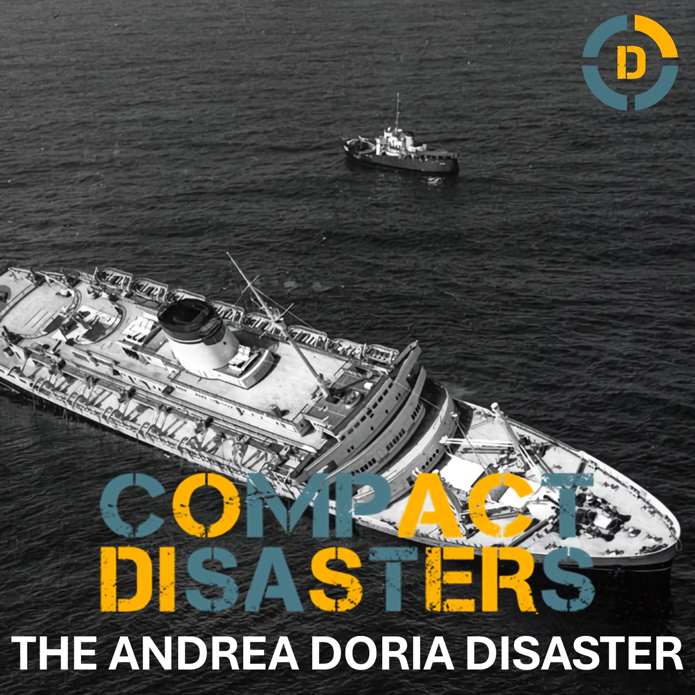 The Andrea Doria Disaster