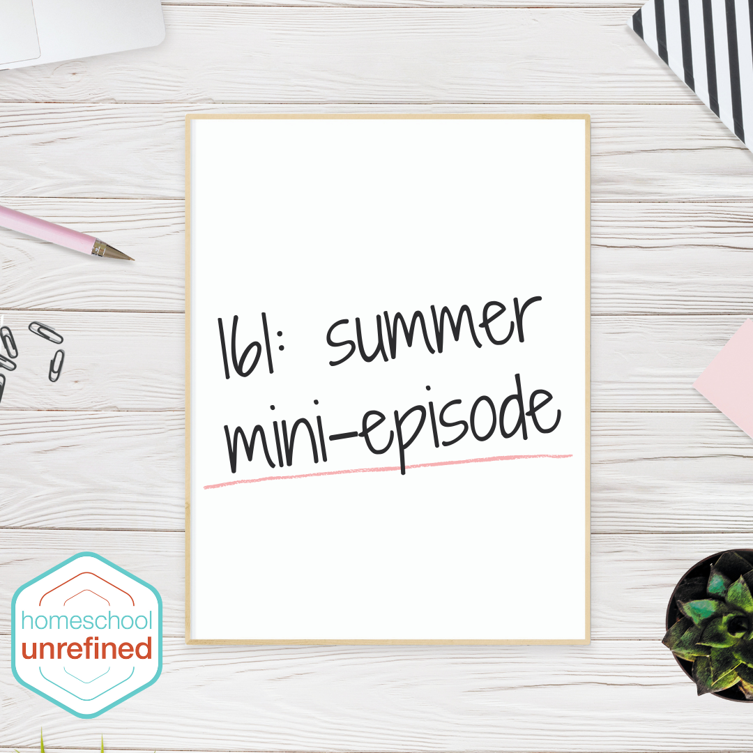 Homeschool Unrefined