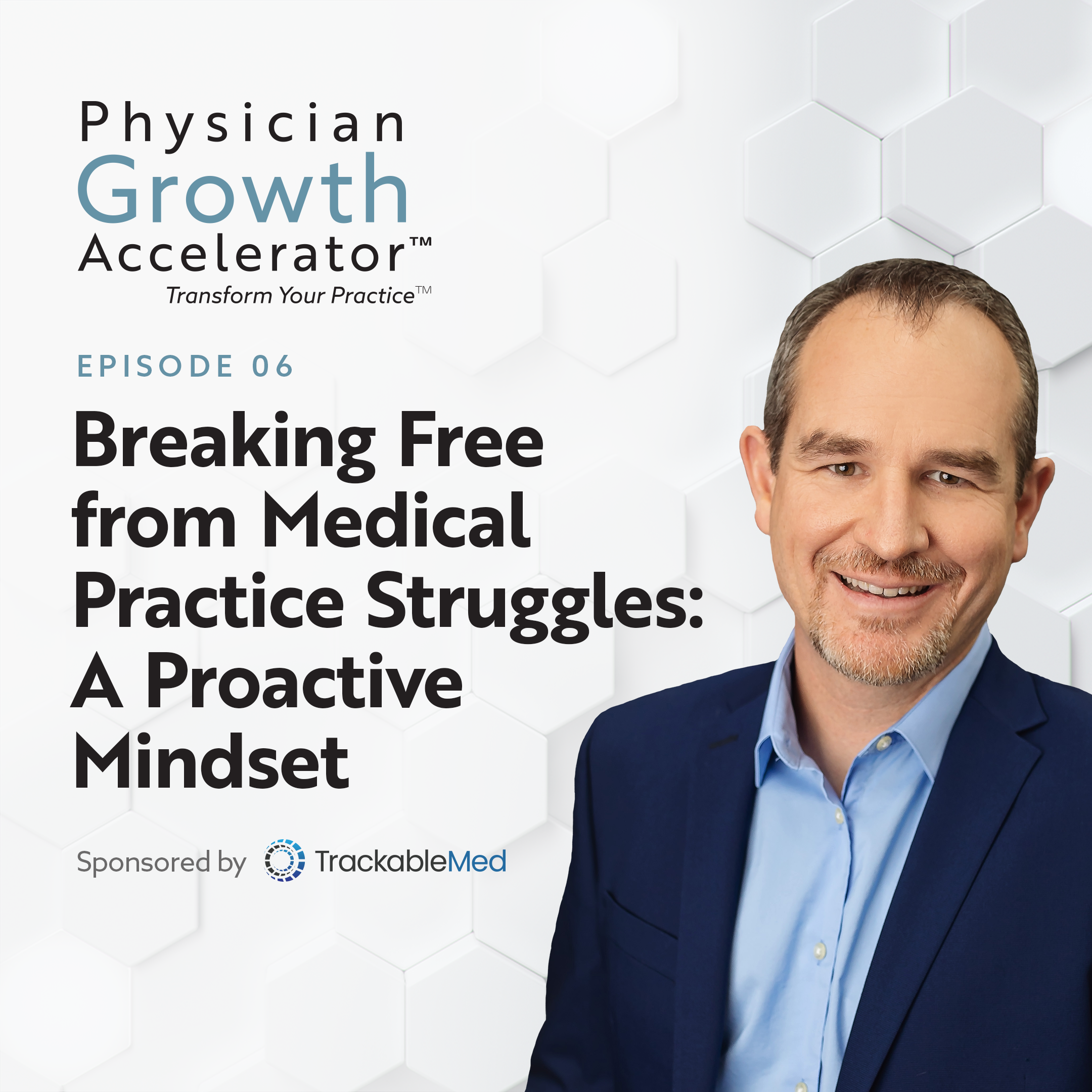 The Physician Growth Accelerator