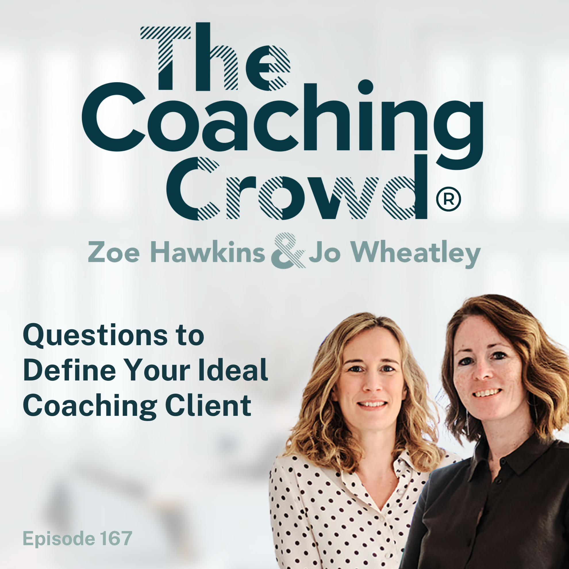 167 Questions to Define Your Ideal Coaching Client