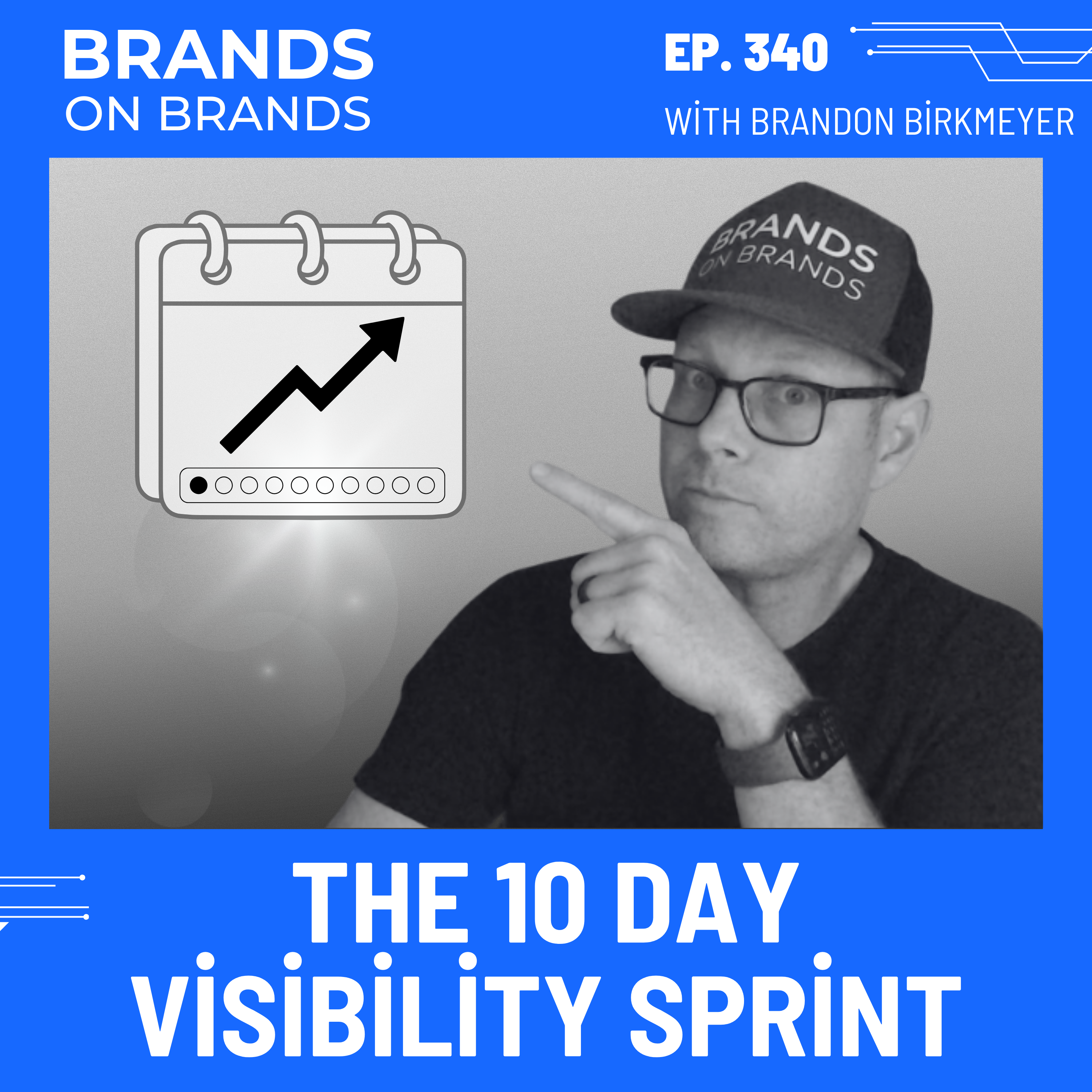 The 10-Day Visibility Sprint (Build a Personal Brand Fast)