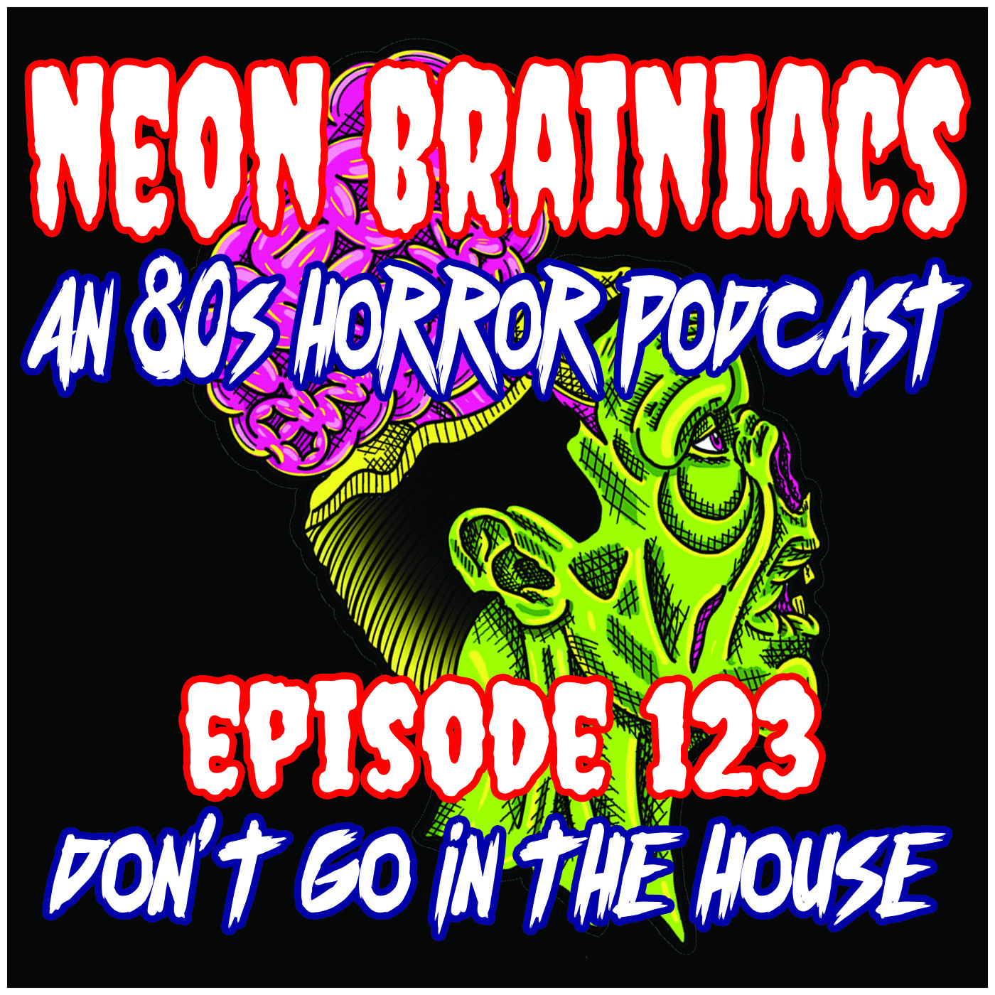 123 - Don't Go In The House (1980)