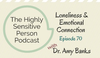 The Highly Sensitive Person Podcast