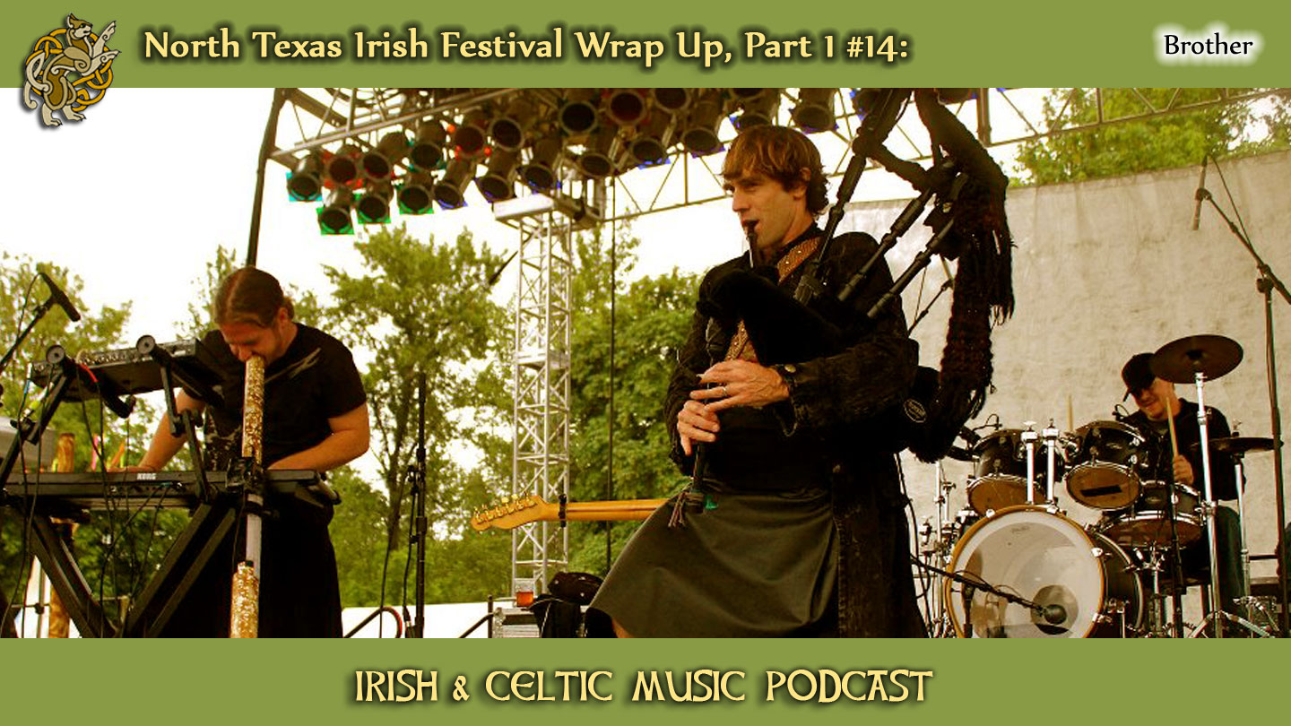 cover of episode Irish & Celtic Music #14: North Texas Irish Festival Wrap Up, Part 1