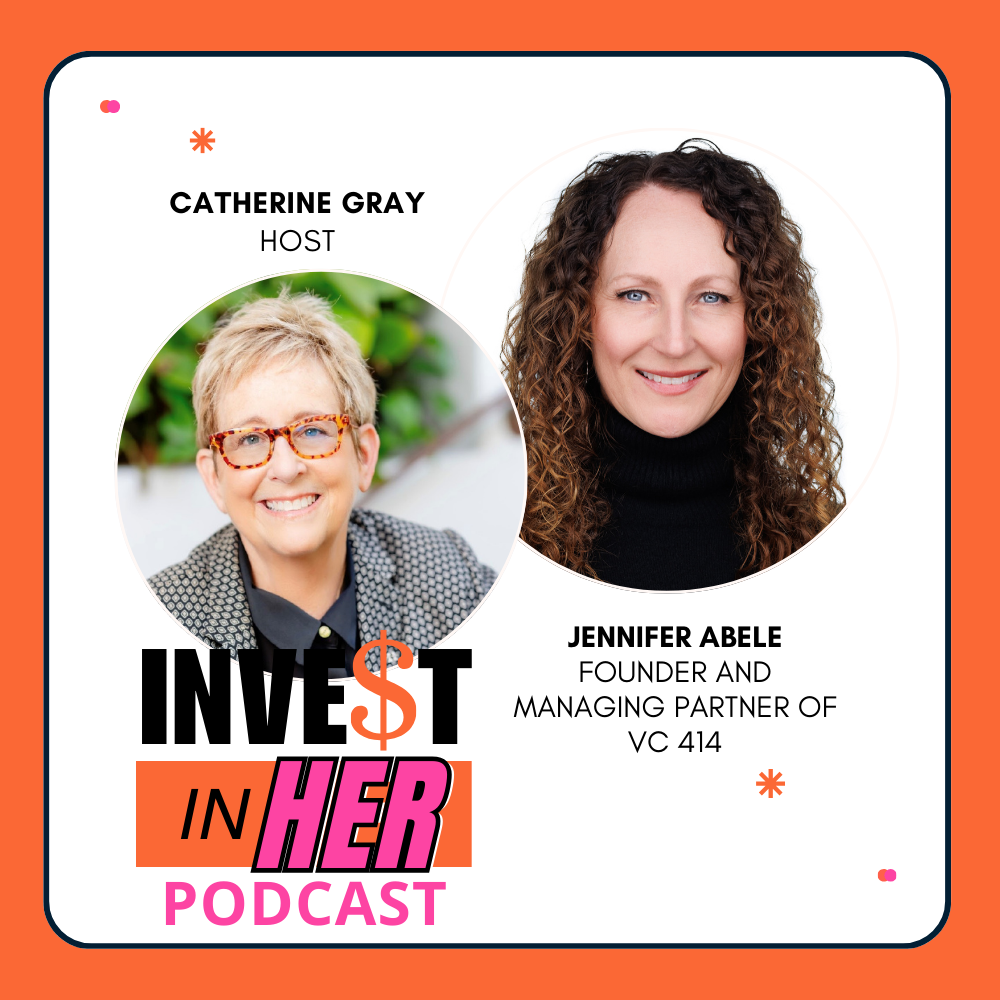 Invest In Her with Catherine Gray