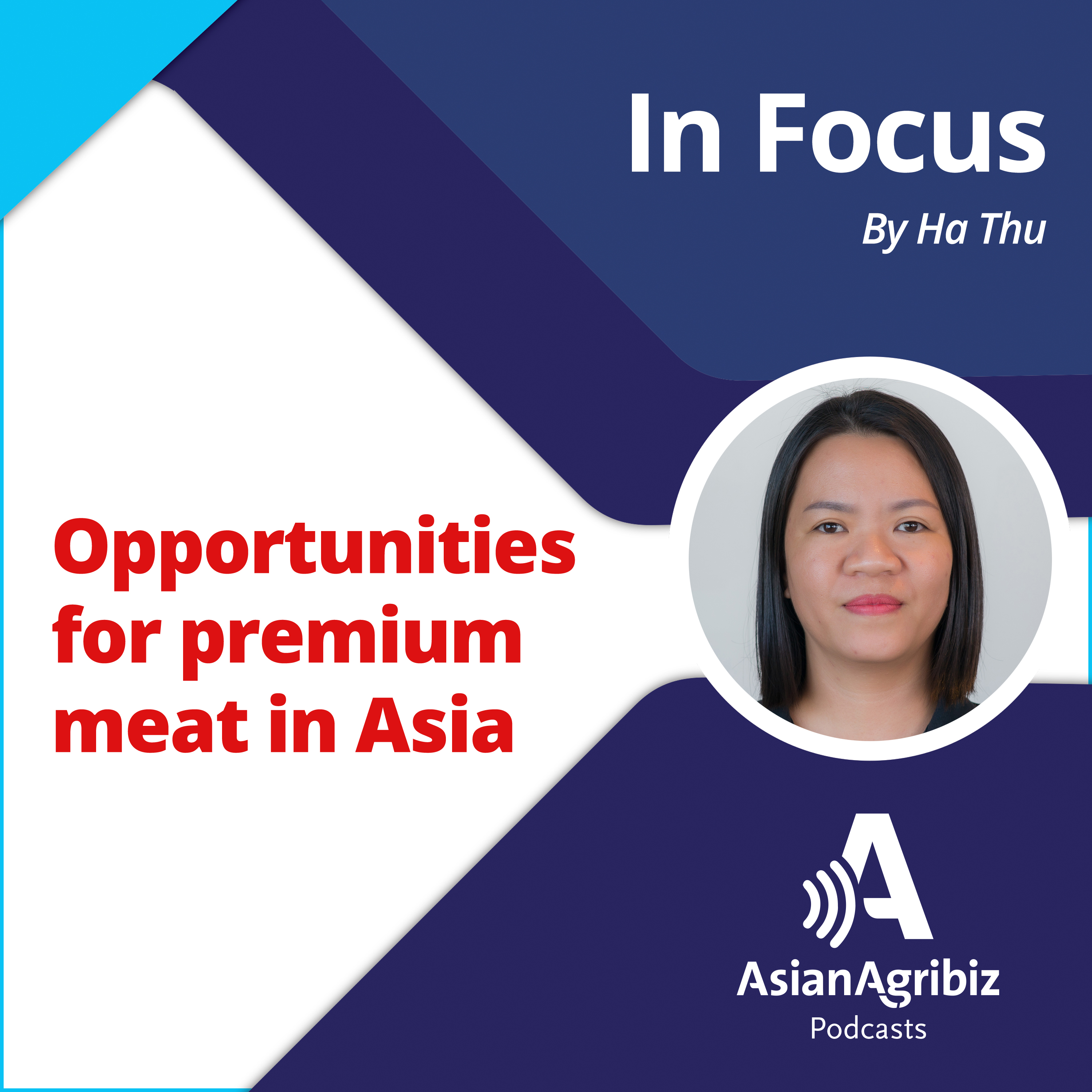 Asian Agribiz Podcasts