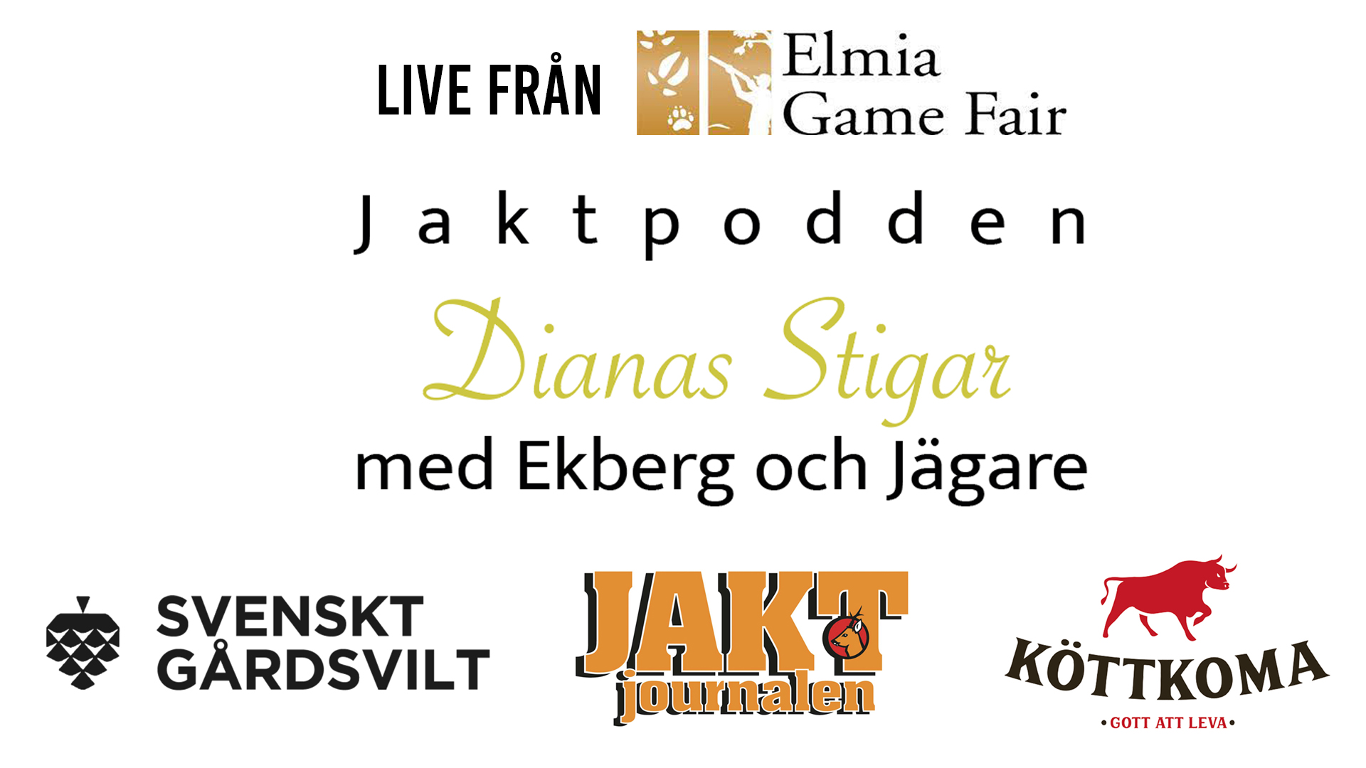På Dianas Stigar med Ekberg och Jägare - En jaktpodd