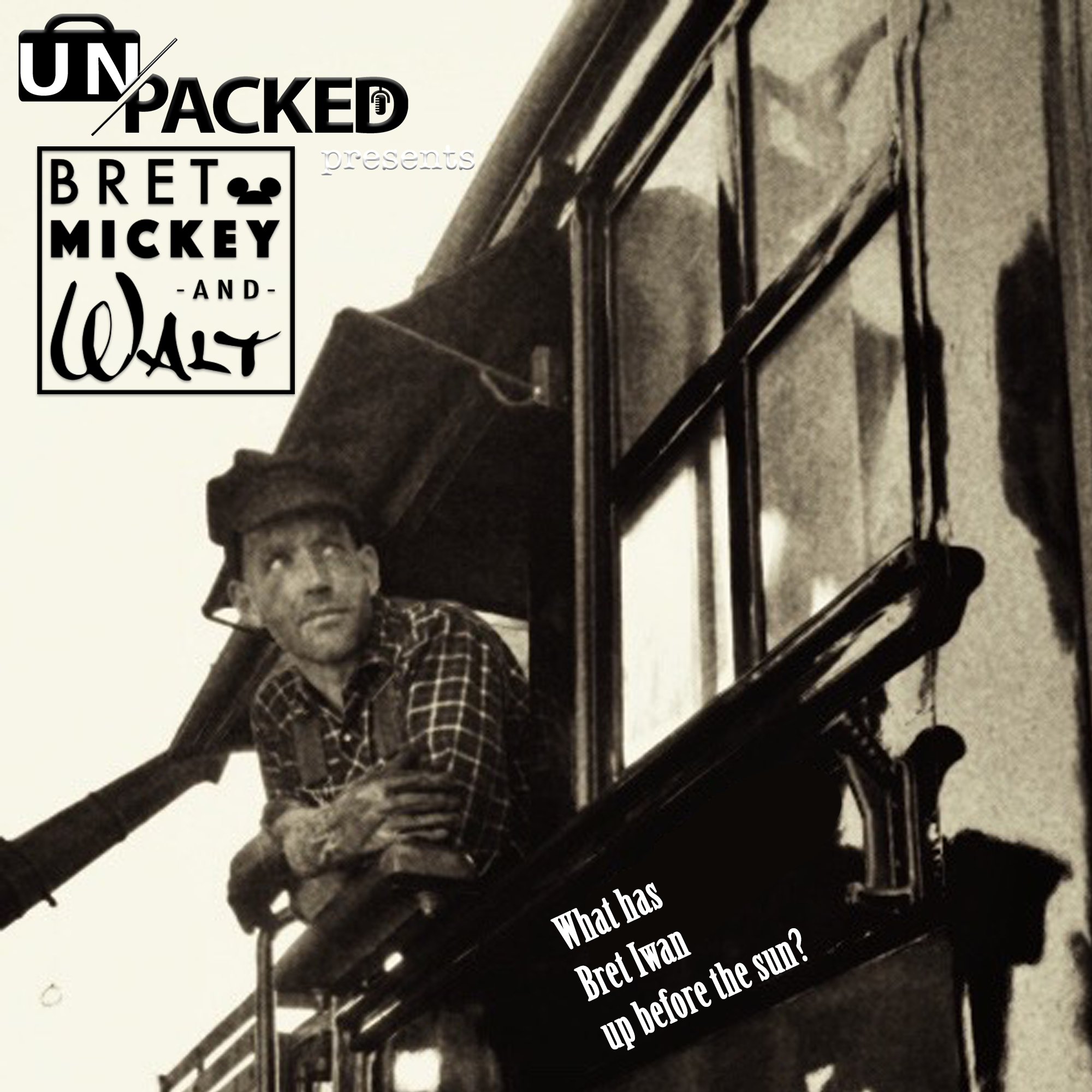 What's Got Bret Up Before The Sun? | Bret, Mickey & Walt