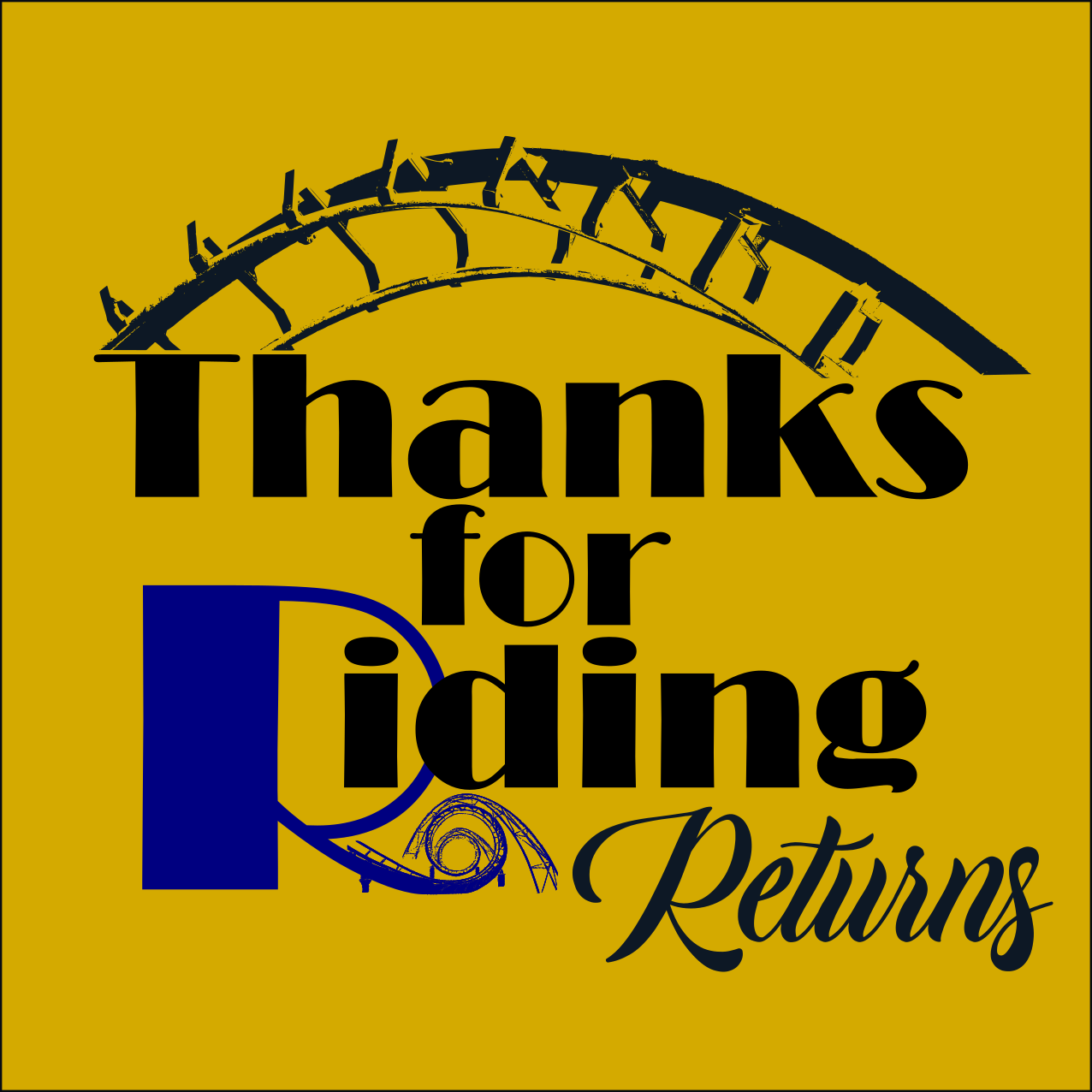 Thanks for Riding Returns