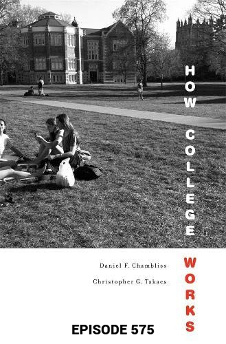 YCBK 575: How College Works: Results of a 10-year million dollar research project