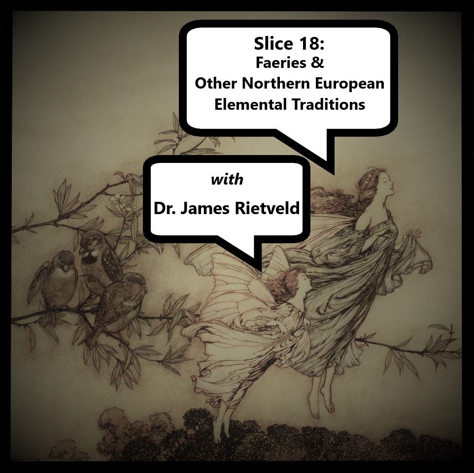 18 Faeries & Other Northern European Elemental Traditions
